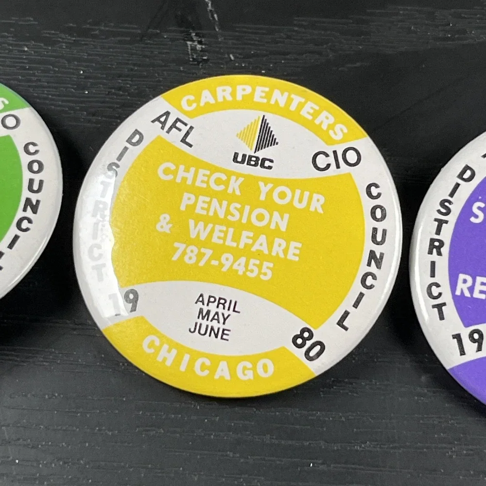 Chicago Carpenters District Council‎ 1980 Pushback Pin